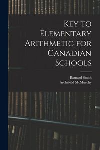 Produktbild: Key to Elementary Arithmetic for Canadian Schools