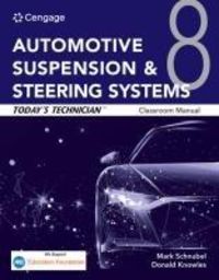 Produktbild: Today's Technician: Automotive Suspension & Steering Systems, Classroom Manual and Shop Manual