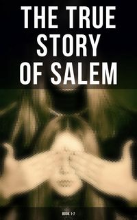 Produktbild: The True Story of Salem: Book 1-7