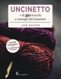 Produktbild: Uncinetto. Pi&ugrave; di 350 trucchi e consigli del mestiere