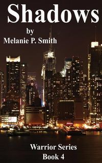 Produktbild: SHADOWS Warrior Series: Book 4