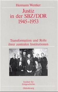 Produktbild: Justiz in der SBZ/DDR 1945-1953