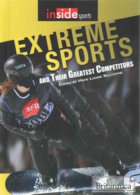 Produktbild: Extreme Sports and Their Greatest Competitors