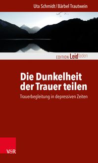 Produktbild: Die Dunkelheit der Trauer teilen