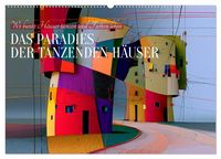 Produktbild: Das Paradies der tanzenden H&auml;user (Wandkalender 2027 DIN A2 quer), CALVENDO Monatskalender