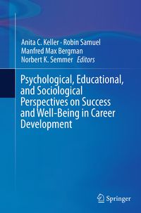 Produktbild: Psychological, Educational, and Sociological Perspectives on Success and Well-Being in Career Development