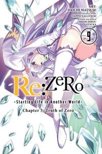 Produktbild: Re:ZERO -Starting Life in Another World-, Chapter 3: Truth of Zero, Vol. 9 (manga)