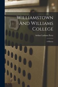 Produktbild: Williamstown And Williams College