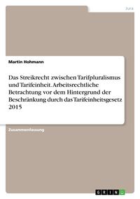 Produktbild: Hohmann, M: Streikrecht zwischen Tarifpluralismus und Tarife