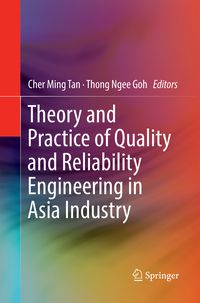 Produktbild: Theory and Practice of Quality and Reliability Engineering in Asia Industry