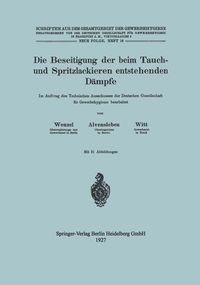 Produktbild: Die Beseitigung der beim Tauch- und Spritzlackieren entstehenden D&auml;mpfe