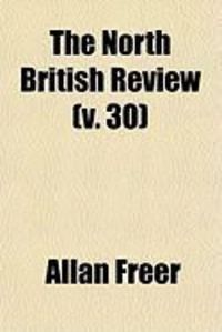 Produktbild: The North British Review (V. 30)