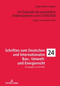 Produktbild: Die Dogmatik des gesetzlichen &Auml;nderungsrechts nach &sect; 650b BGB
