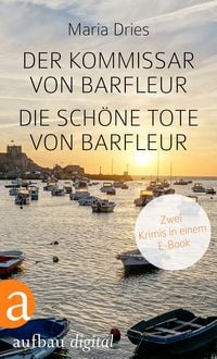 Produktbild: Der Kommissar von Barfleur & Die sch&ouml;ne Tote von Barfleur
