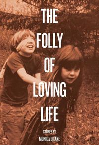 Produktbild: The Folly of Loving Life