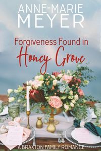 Produktbild: Forgiveness Found in Honey Grove