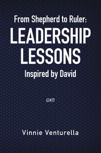 Produktbild: From Shepherd to Ruler: Leadership Lessons Inspired by David