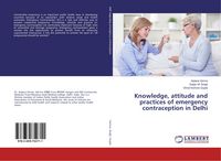 Produktbild: Knowledge, attitude and practices of emergency contraception in Delhi