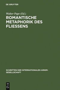 Produktbild: Romantische Metaphorik des Flie&szlig;ens