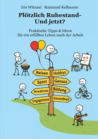 Produktbild: Pl&ouml;tzlich Ruhestand - Und jetzt?