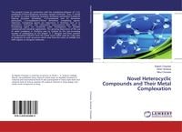 Produktbild: Novel Heterocyclic Compounds and Their Metal Complexation