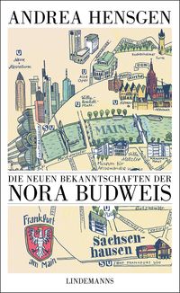 Produktbild: Die neuen Bekanntschaften der Nora Budweis