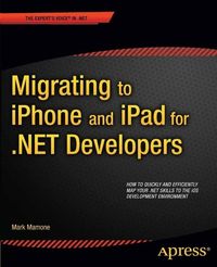 Produktbild: Migrating to iPhone and iPad for .NET Developers