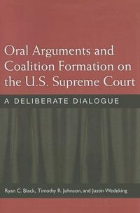 Produktbild: Black, R: Oral Arguments and Coalition Formation on the U.S