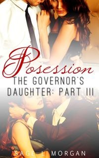 Produktbild: Possession (The Governor's Daughter New Adult Romance Series, #3)