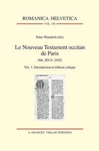 Produktbild: Le Nouveau Testament occitan de Paris(Ms. BN fr. 2425)