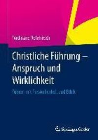 Produktbild: Christliche F&uuml;hrung - Anspruch und Wirklichkeit