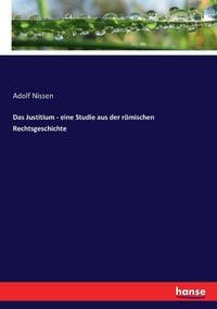 Produktbild: Das Justitium - eine Studie aus der r&ouml;mischen Rechtsgeschichte