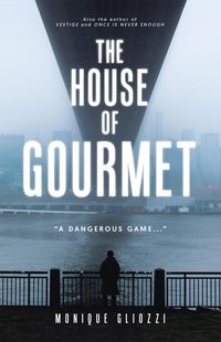 Produktbild: The House of Gourmet: "A Dangerous Game..."