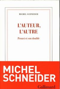 Produktbild: L'auteur, l'autre : Proust et son double