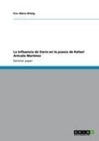 Produktbild: La influencia de Dar&iacute;o en la poes&iacute;a de Rafael Ar&eacute;valo Mart&iacute;nez