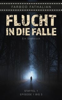 Produktbild: Flucht in die Falle