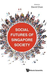 Produktbild: Social Futures Of Singapore Society