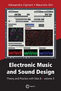 Produktbild: Electronic Music and Sound Design - Theory and Practice with Max 8 - volume 3