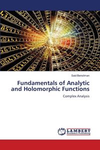 Produktbild: Fundamentals of Analytic and Holomorphic Functions