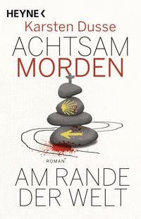 Produktbild: Achtsam morden am Rande der Welt