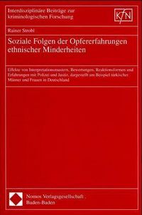 Produktbild: Soziale Folgen der Opfererfahrungen ethnischer Minderheiten
