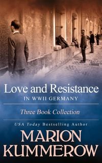Bild vom Artikel Love and Resistance - The Trilogy vom Autor Marion Kummerow