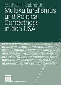 Produktbild: Multikulturalismus und Political Correctness in den USA