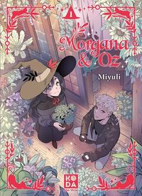 Produktbild: Morgana & Oz. Tome 1