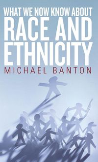 Produktbild: What We Now Know About Race and Ethnicity