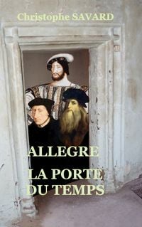 Produktbild: All&egrave;gre, la porte du temps