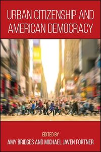 Produktbild: Urban Citizenship and American Democracy