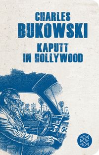 Bild vom Artikel Kaputt in Hollywood vom Autor Charles Bukowski