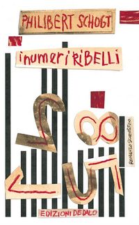 Produktbild: I numeri ribelli