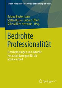 Produktbild: Bedrohte Professionalit&auml;t